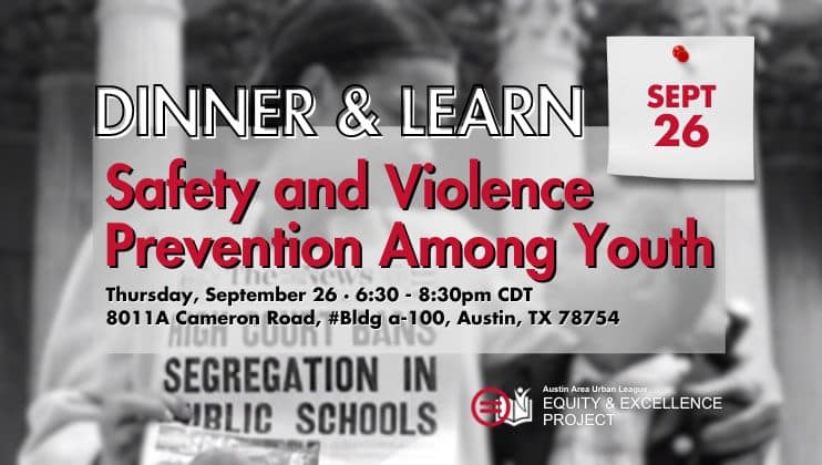 Dinner and Learn Safety and Violence